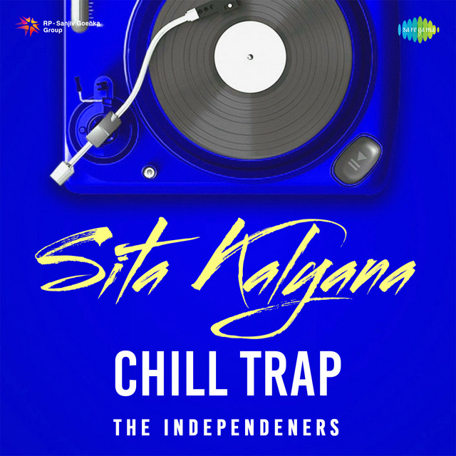 Sita Kalyana - Chill Trap