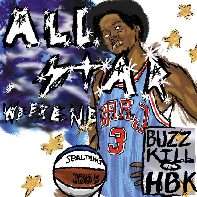 All Star Weekend - Album by Buzzkill | Spotify