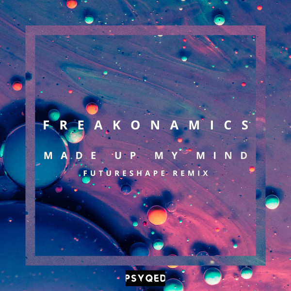 Made Up My Mind (FutureShape Remix) cover