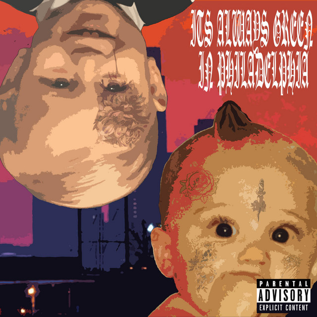 It's Always Green in Philidelphia cover art