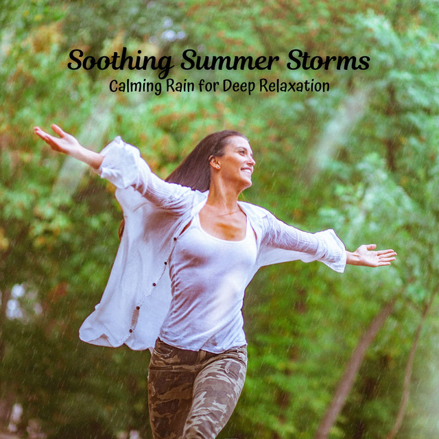 Soothing Summer Storms: Calming Rain for Deep Relaxation cover art