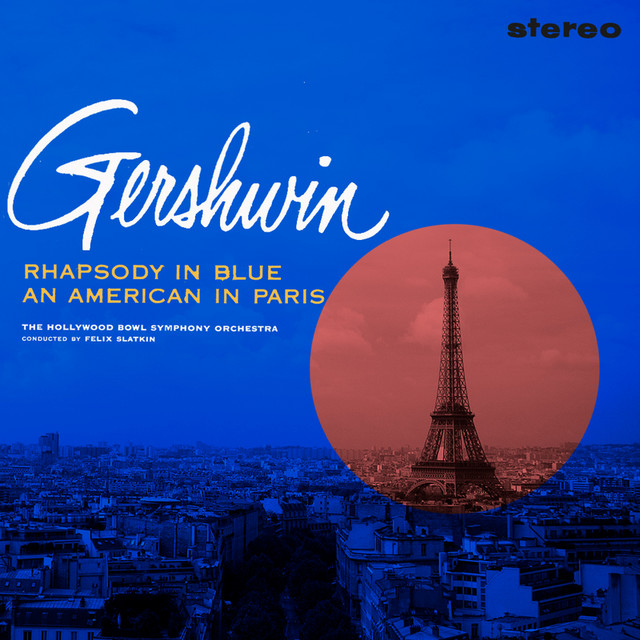 Gershwin: Rhapsody In Blue / An American In Paris (Remastered) cover art