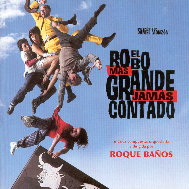 El Robo Más Grande Jamás Contado cover art