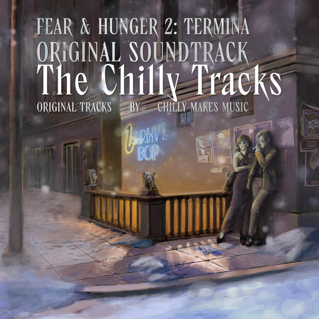 Fear & Hunger 2: Termina (The Chilly Tracks) cover art