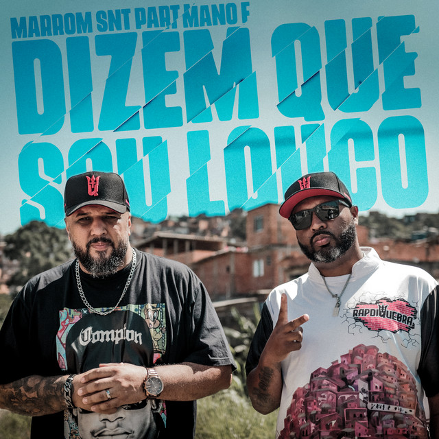 Dizem Que Sou Louco
