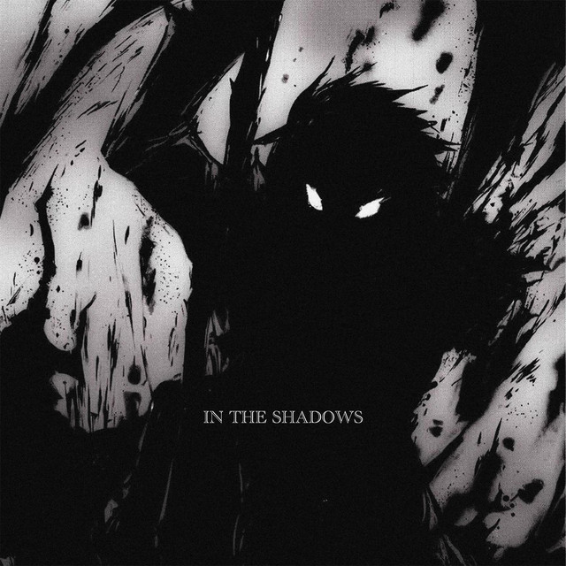 IN THE SHADOWS