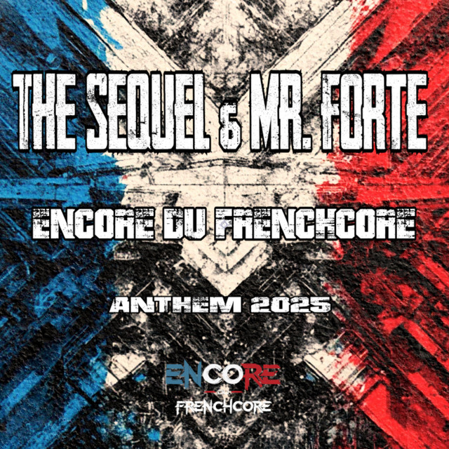 Encore du Frenchcore Anthem 2025 cover