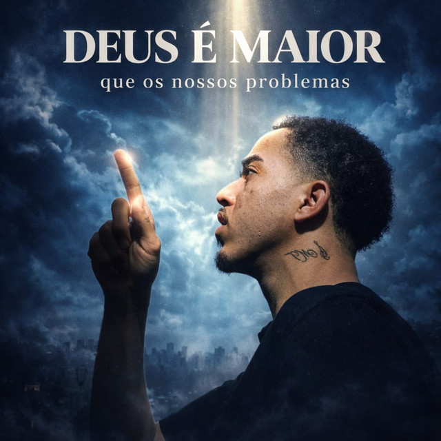 Deus é Maior Que Os Nossos Problemas