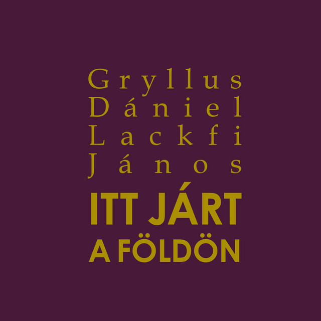 Itt járt a földön cover art