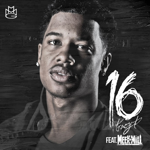 16 (feat. Meek Mill)