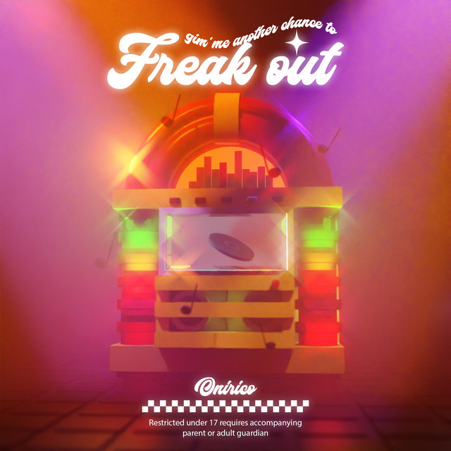 GIM'ME ANOTHER CHANCE TO FREAK OUT cover