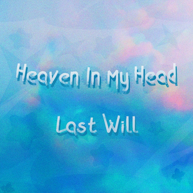 Heaven In My Head