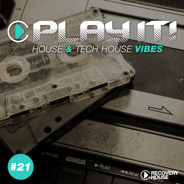 Play It! - House & Tech-House Collection, Vol. 21 cover art
