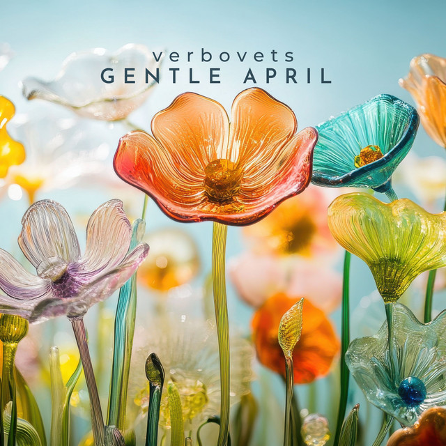 Обкладинка: Gentle April — Verbovets