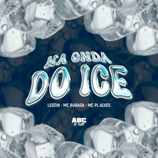 Na Onda do Ice