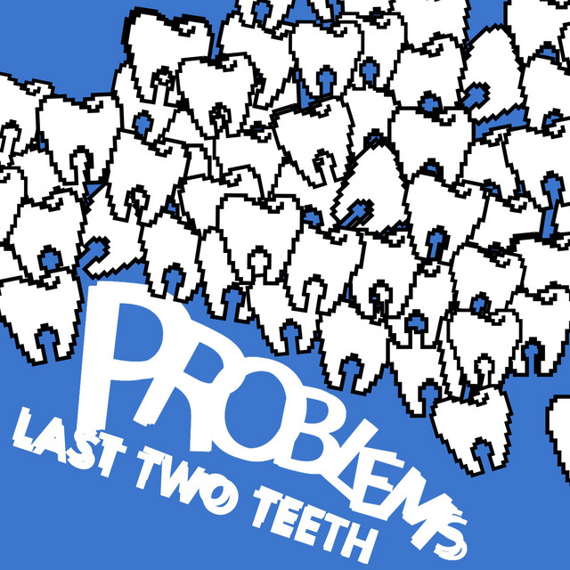 Last Two Teeth cover art