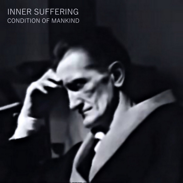 Cover art for Inner Suffering — Condition of Mankind