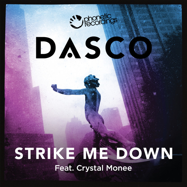 Strike Me Down - Radio Edit