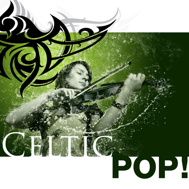 Celtic Pop - Compilation by Various Artists | Spotify