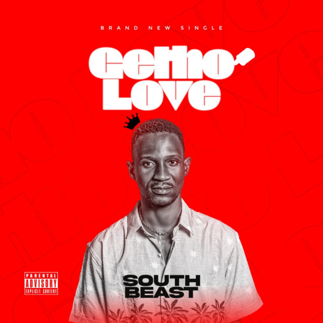 South Beast – Getho Love