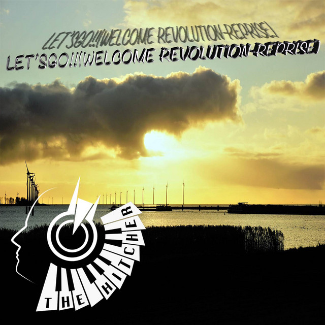 Let's Go!! (Welcome Revolution-Reprise)