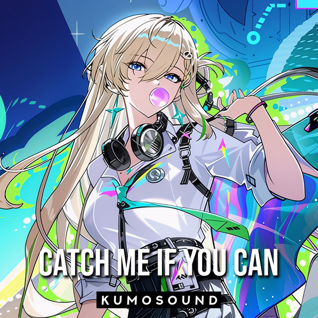 Catch Me If You Can (Wuthering Waves) - Single by KUMOSOUND | Spotify