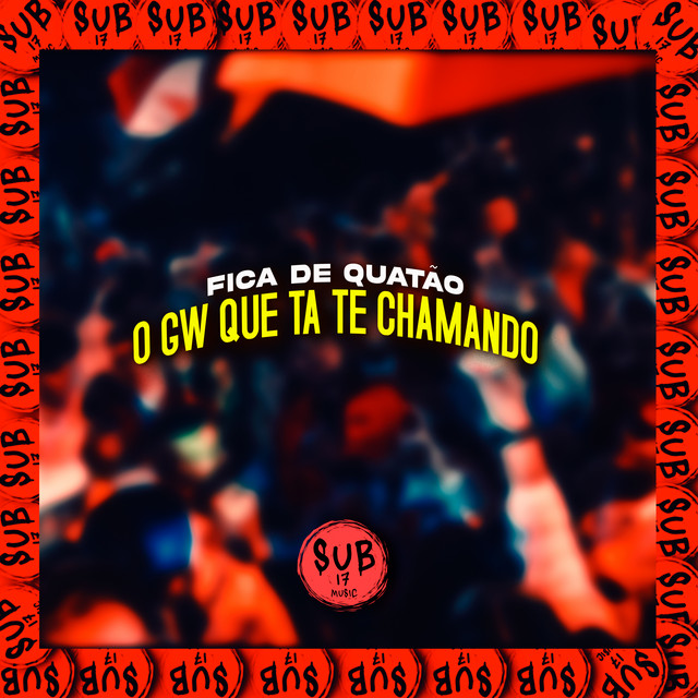 Fica de Quatão, o Gw Que Ta Te Chamando