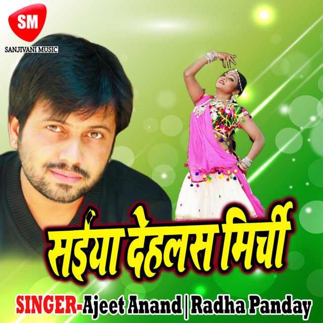 Saiya Dehalas Mirchi cover art