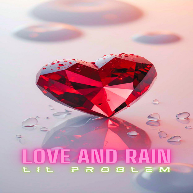 Love and Rain