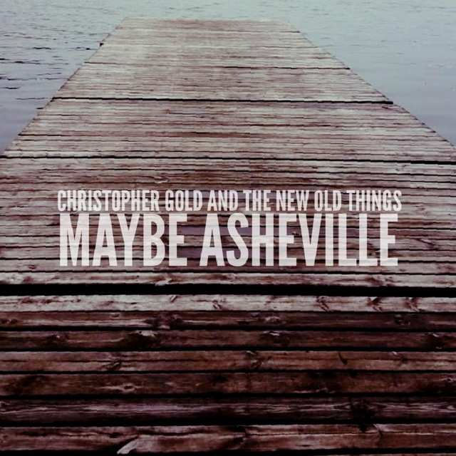 Maybe Asheville cover
