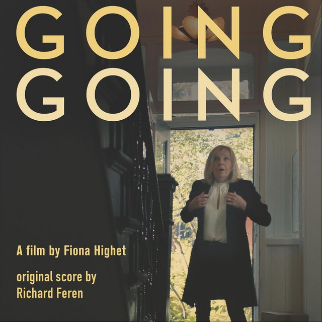 Going, Going (soundtrack EP) - EP by Richard Feren | Spotify