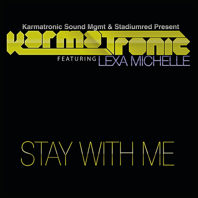Stay With Me(Feat. Lexa Michelle) - Extended Mix cover art