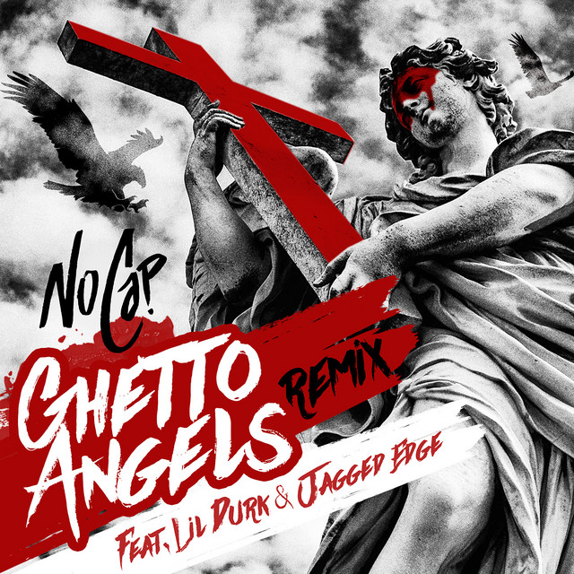 Ghetto Angels (feat. Lil Durk & Jagged Edge) - Remix - song and