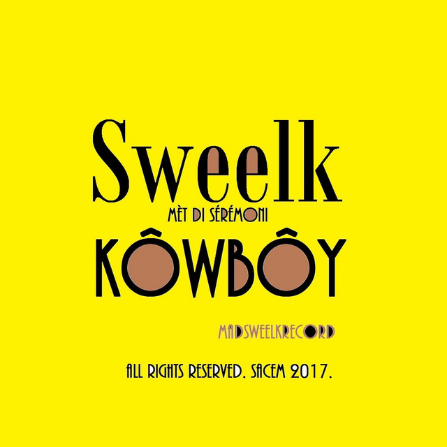 Kôwbôy - Single by Sweelk Mc | Spotify
