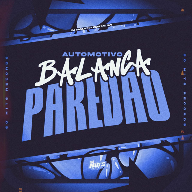 Automotivo Balança Paredão