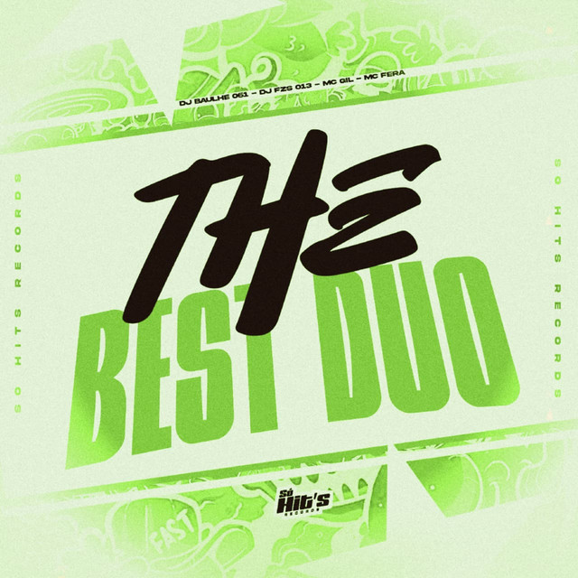 The Best Duo