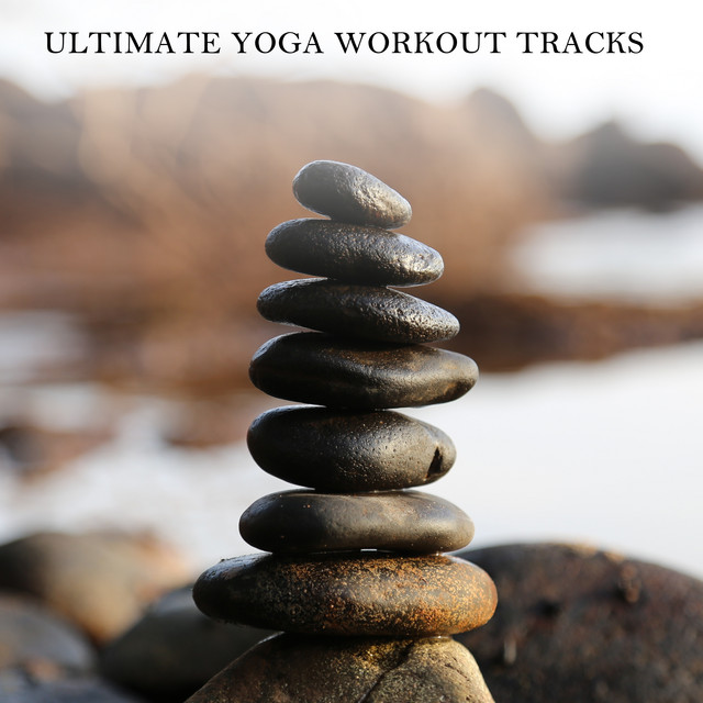 15 Ultimate Yoga Workout Tracks cover art