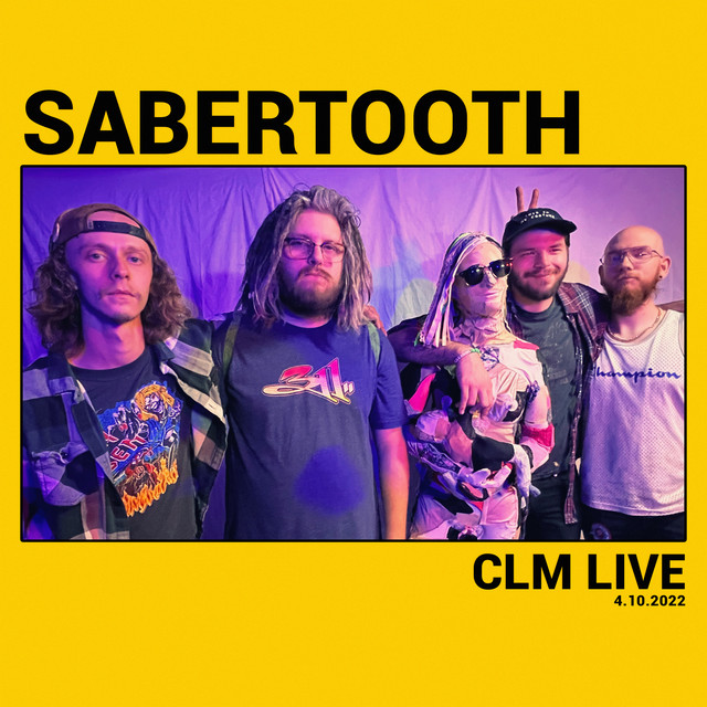 Sabertooth on CLM Live cover art