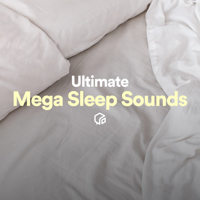 Ultimate Mega Sleep Sounds cover art