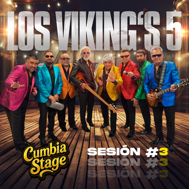 Los Vikings 5 - Sesión #3 (Cumbia Stage)