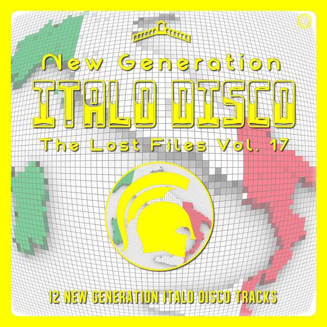 New Generation Italo Disco - The Lost Files, Vol. 17 cover