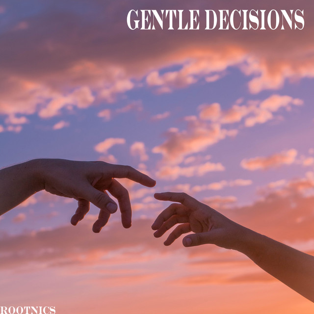 Gentle Decisions