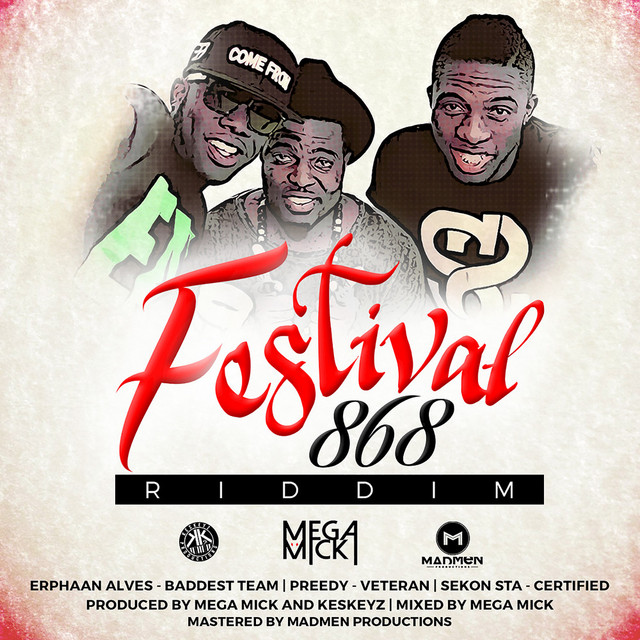 Festival868 Riddim - EP by Various Artists | Spotify