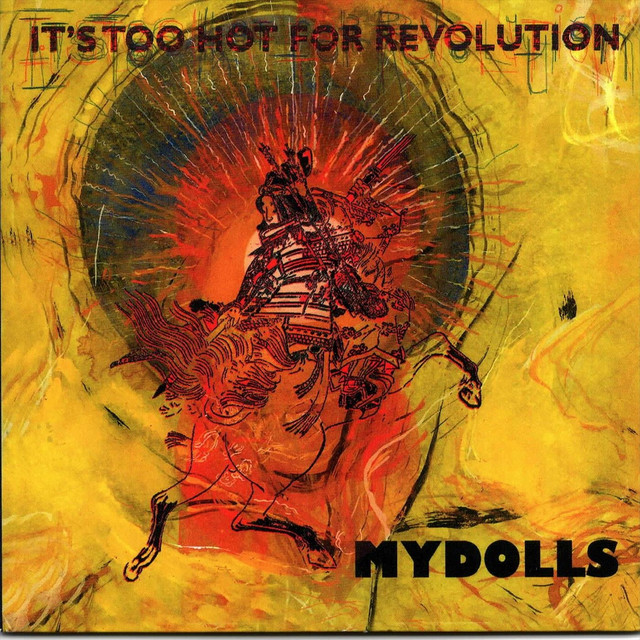 It's Too Hot for Revolution cover art