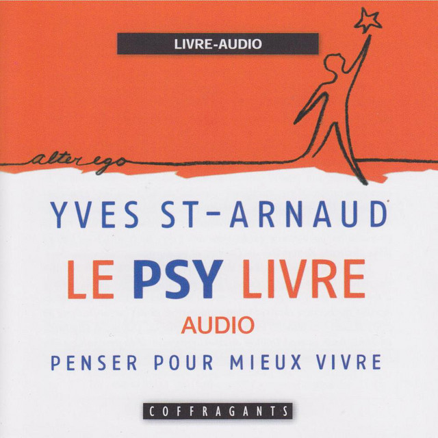 Le psy livre (audio): Penser pour mieux vivre cover art