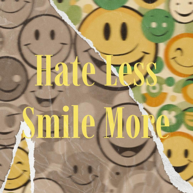 Hate Less Smile More cover art
