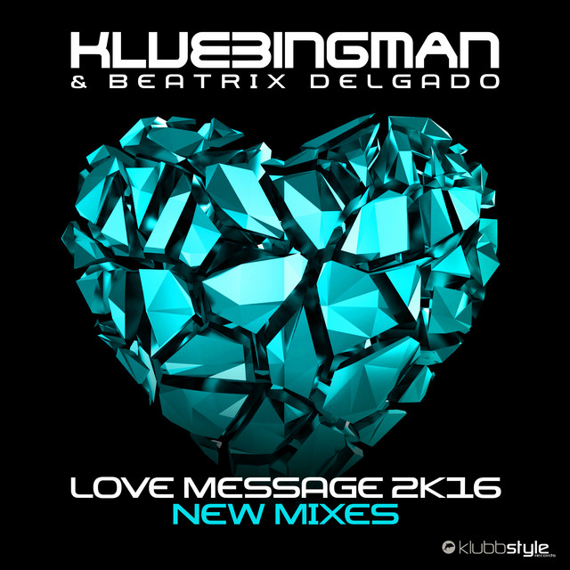 Love Message 2K16 (New Mixes) cover art