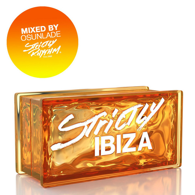 Strictly Ibiza - Compilation by Various Artists | Spotify