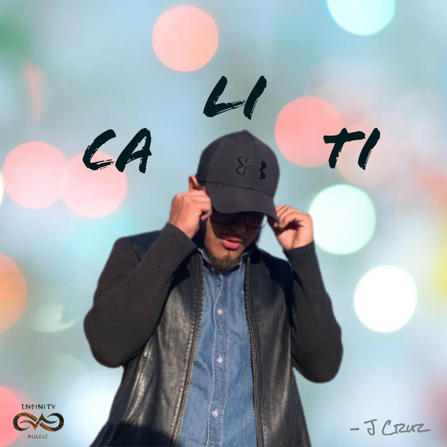 Caliti - Single by J Cruz | Spotify