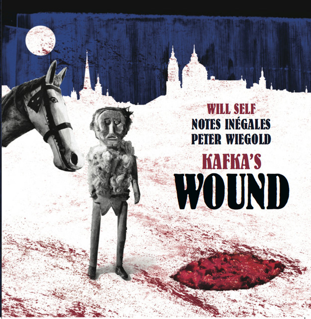 Kafka's Wound: II. Die alte kashe (The Country Doctor I) cover art